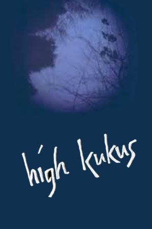 High Kukus's poster