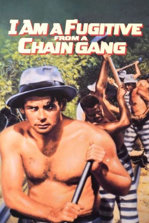 I Am a Fugitive from a Chain Gang's poster
