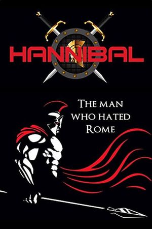 Hannibal: The Man Who Hated Rome's poster