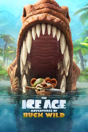 The Ice Age Adventures of Buck Wild's poster