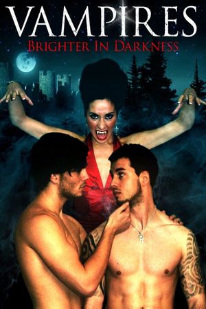 Vampires: Brighter in Darkness's poster