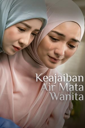 Keajaiban Air Mata Wanita's poster