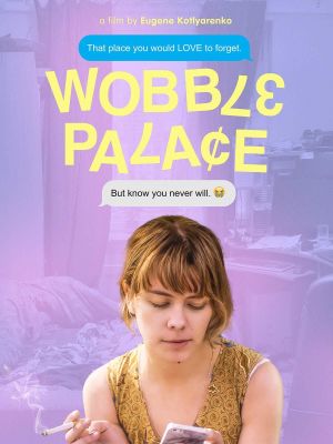 Wobble Palace's poster