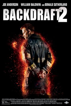 Backdraft 2's poster