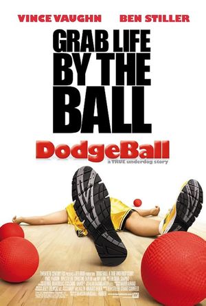 Dodgeball: A True Underdog Story's poster