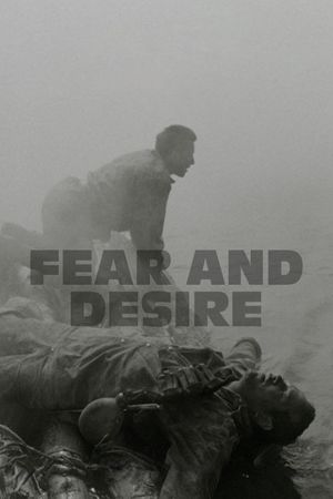 Fear and Desire's poster