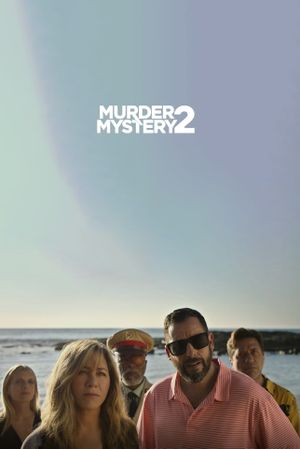 Murder Mystery 2's poster