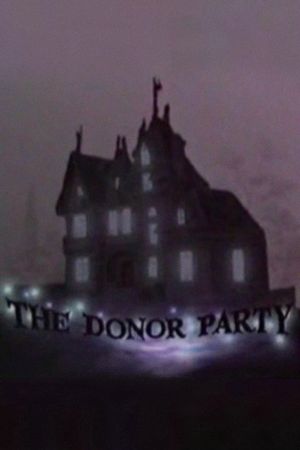 The Donor Party's poster image