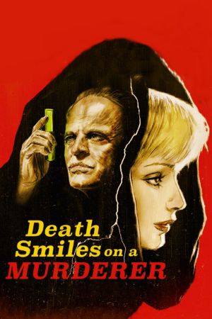 Death Smiles on a Murderer's poster