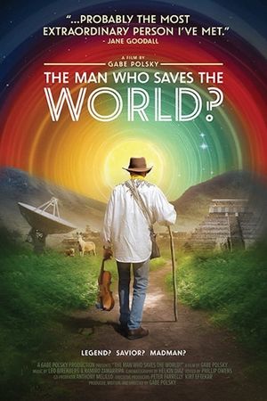 The Man Who Saves the World?'s poster