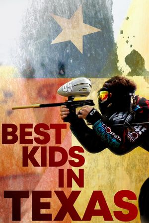 Best Kids in Texas's poster
