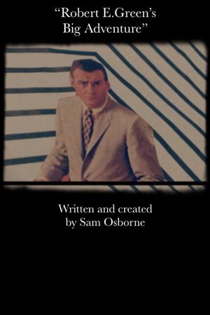Robert E/ Green's Big Adventure's poster