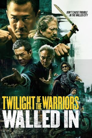 Twilight of the Warriors: Walled In's poster