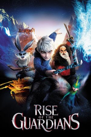Rise of the Guardians's poster