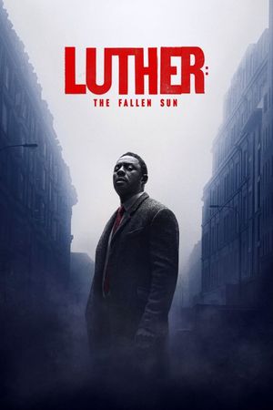 Luther: The Fallen Sun's poster