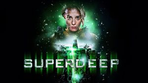 Superdeep's poster