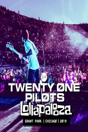 Twenty One Pilots: Lollapalooza Chicago 2019's poster