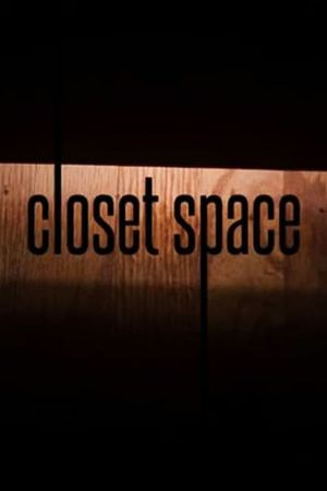 Closet Space's poster