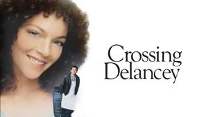 Crossing Delancey's poster