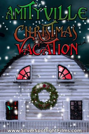 Amityville Christmas Vacation's poster