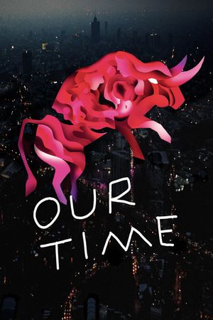 Our Time's poster