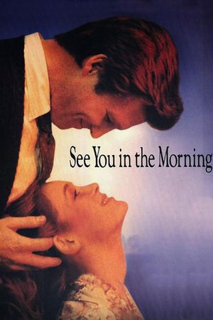 See You in the Morning's poster