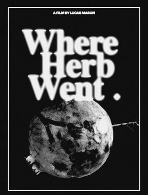 Where Herb Went's poster