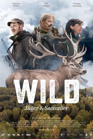 Wild - Jäger und Sammler's poster