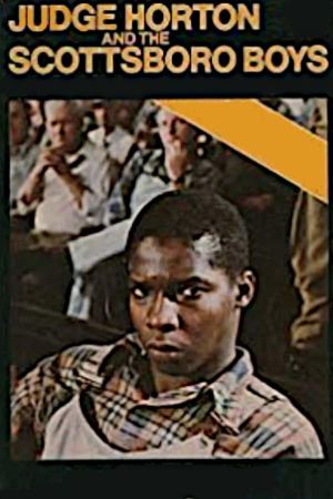 Judge Horton and the Scottsboro Boys's poster