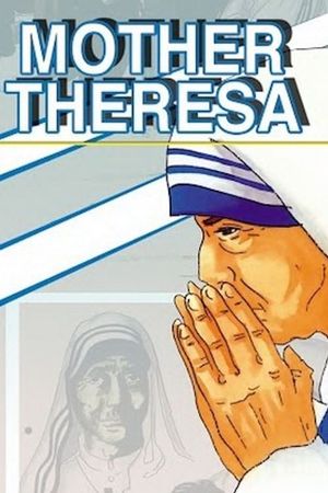 Mother Theresa: An Animated Classic's poster image