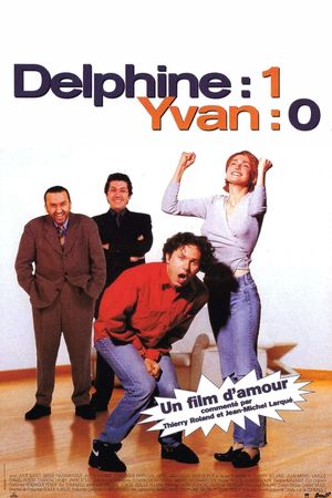 Delphine 1, Yvan 0's poster image