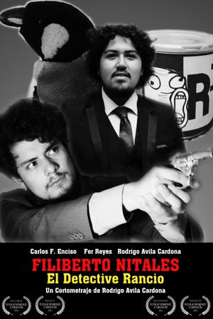 Filiberto Nitales: El Detective Rancio's poster