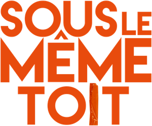 Sous le même toit's poster