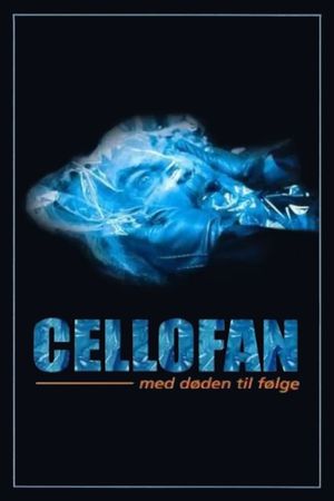 Cellophane's poster