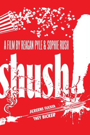 Shush!'s poster