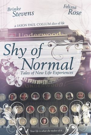 Shy of Normal: Tales of New Life Experiences's poster image