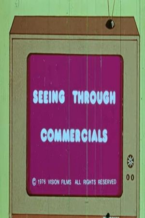 Seeing Through Commercials's poster