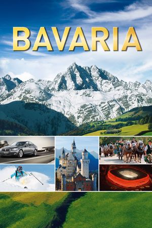 Bavaria - Traumreise durch Bayern's poster