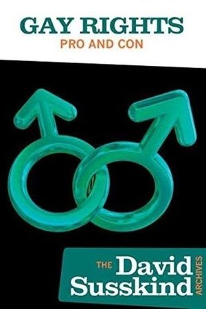 David Susskind Archive: Gay Rights Pro and Con's poster