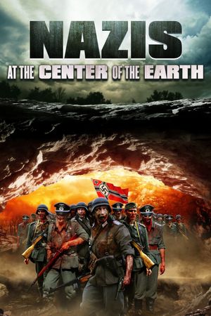 Nazis at the Center of the Earth's poster