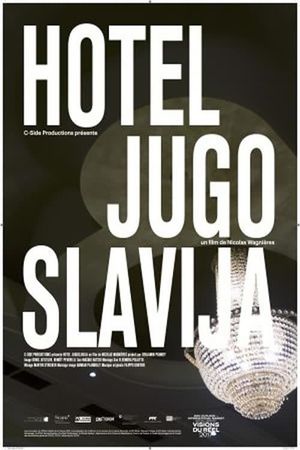 Hotel Yugoslavia's poster