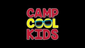 Camp Cool Kids's poster