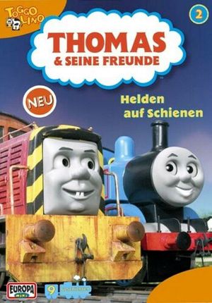 Thomas und seine Freunde (Folge 02) - Helden auf Schienen's poster