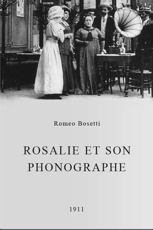 Rosalie and Her Phonograph's poster