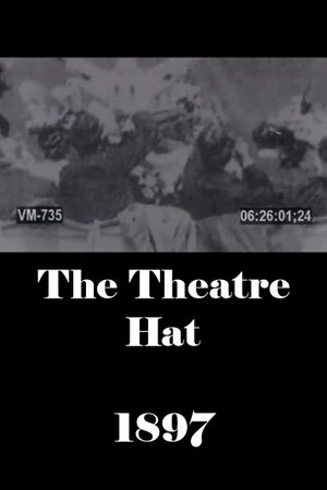 The Theatre Hat's poster