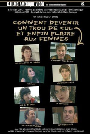 Comment devenir un trou de cul et enfin plaire aux femmes's poster