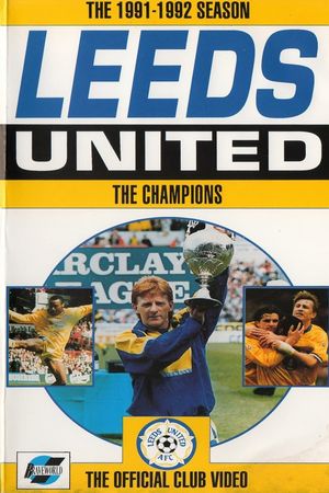 Leeds United: The Champions 1991/92's poster