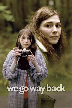 We Go Way Back's poster