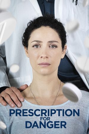 Prescription for Danger's poster