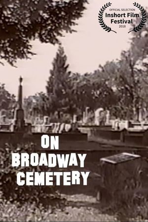 On Broadway Cemetery's poster